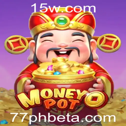 MoneyPot: Descubra o Jogo Emocionante e as Regras de 77phbet