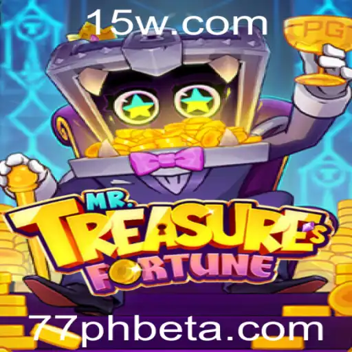 Descubra as Aventuras Incríveis de MrTreasuresFortune no Universo 77phbet