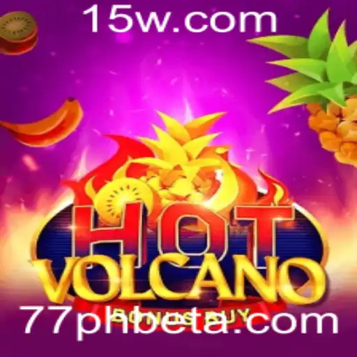 Descubra o Jogo HotVolcanoBonusBuy e a Experiência Única de 77phbet